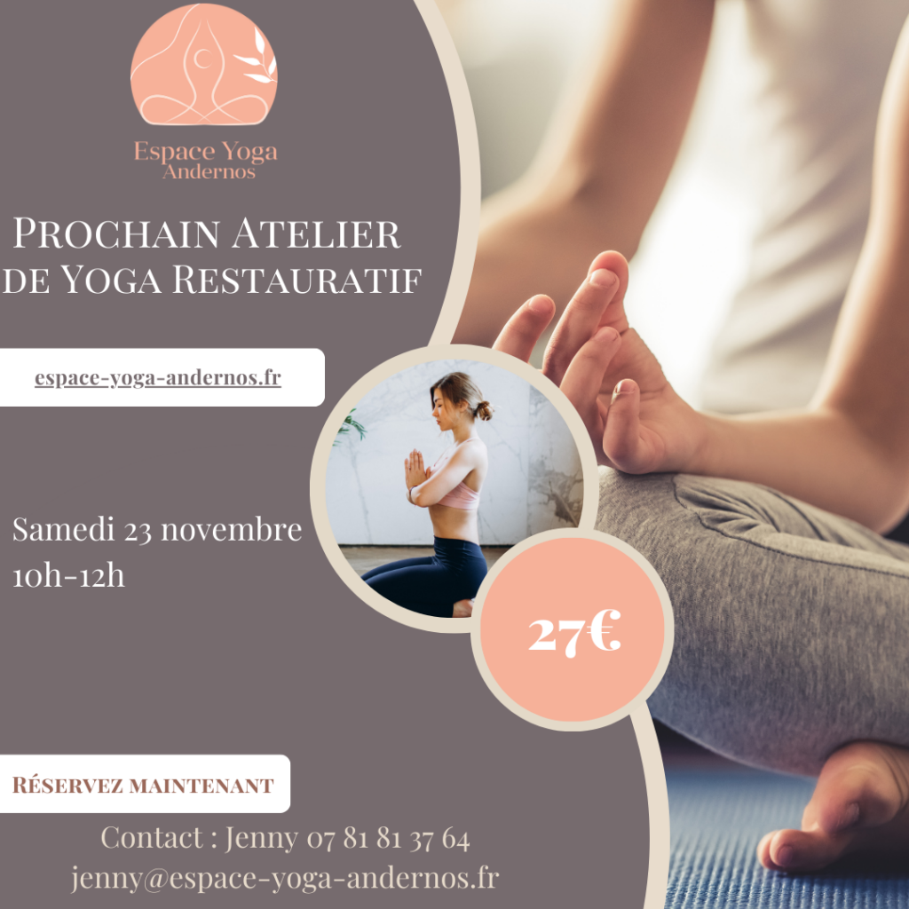 Atelier Yoga Restauratif samedi 23 novembre 2024