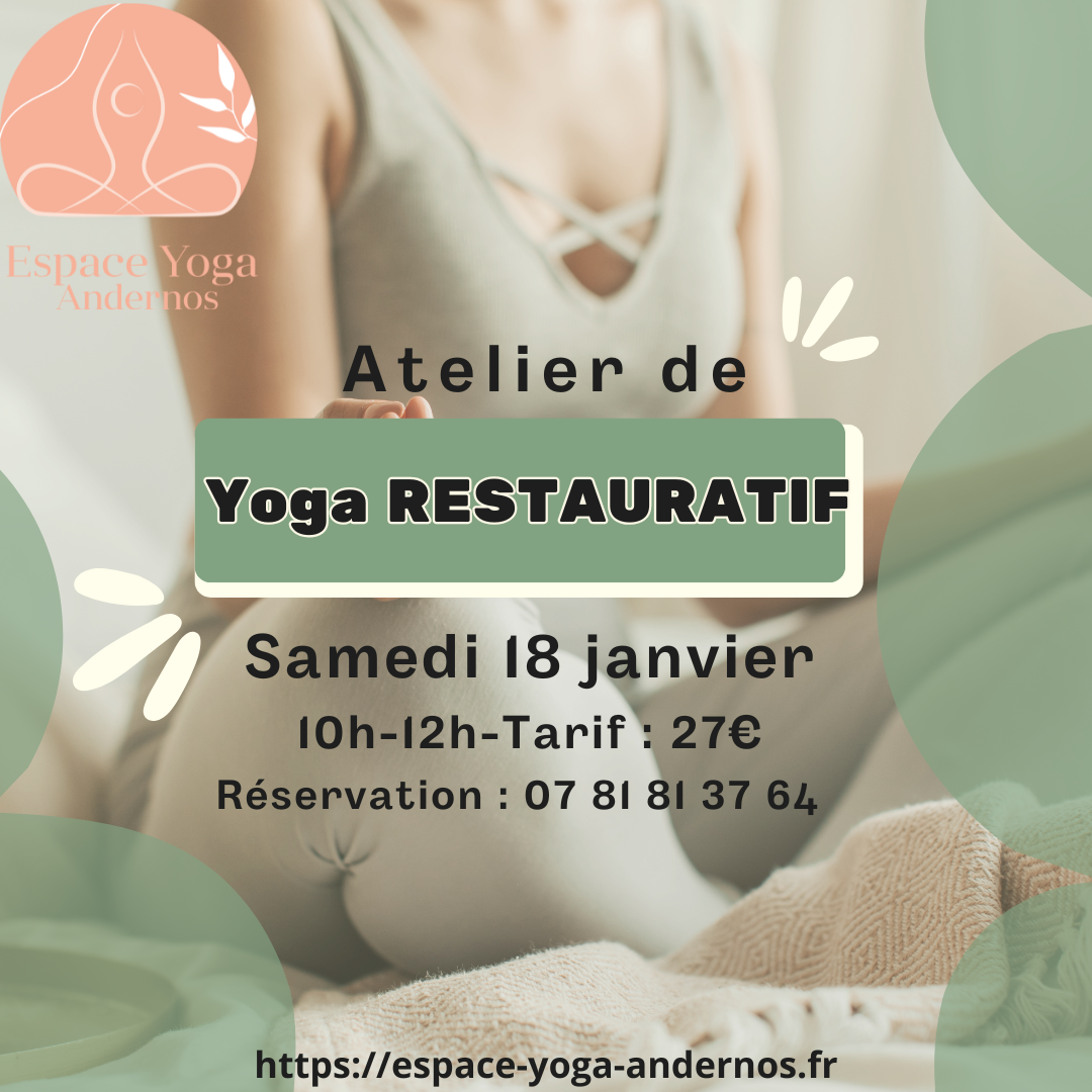 Atelier de Yoga Restauratif Samedi 18 janvier 2025