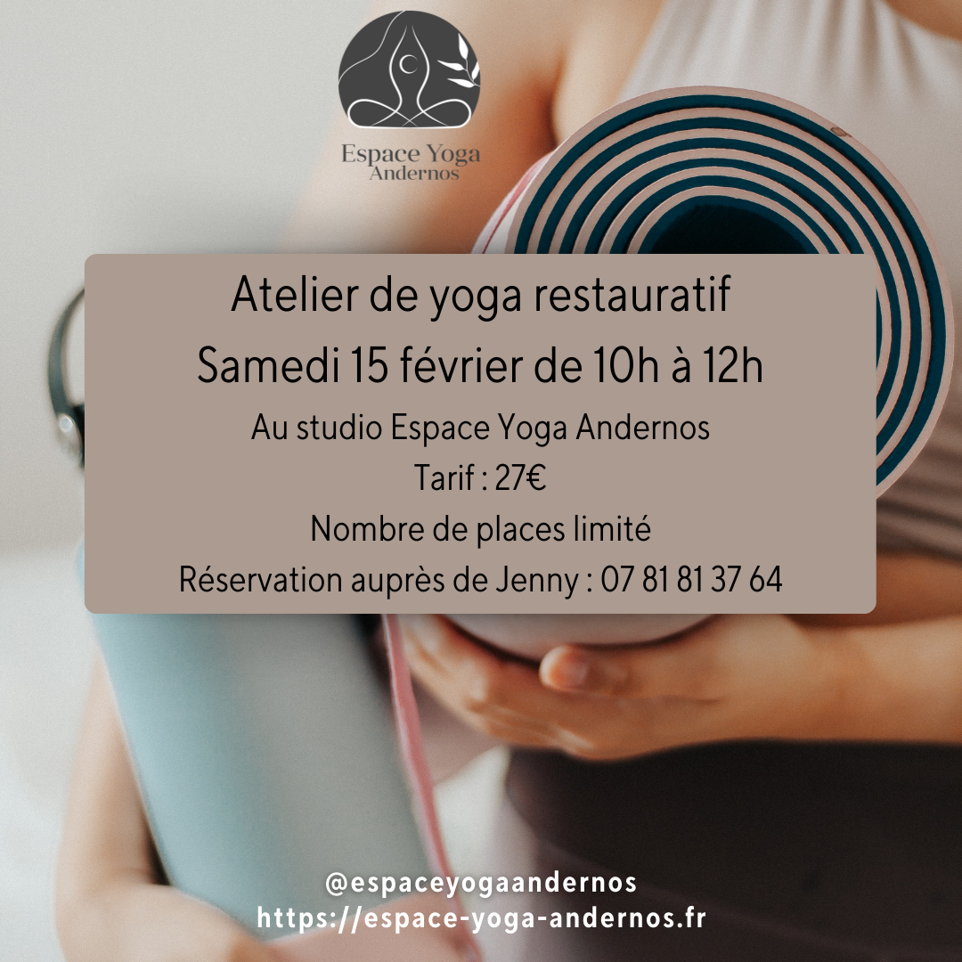 Atelier de Yoga Restauratif Samedi 15 février