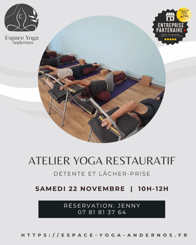 Atelier de Yoga Restauratif à Andernos Samedi 22 novembre