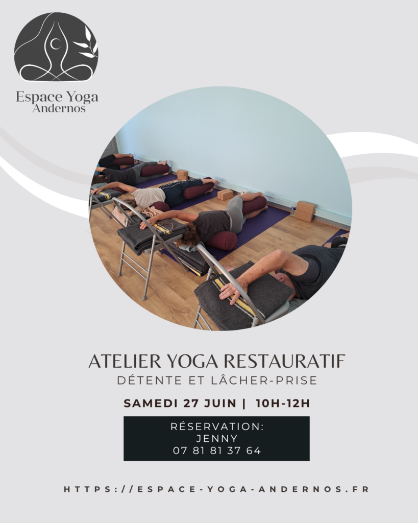 Atelier de yoga restauratif à Andernos – Samedi 27 juin
