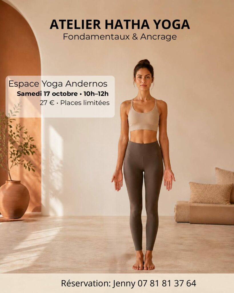 Atelier Hatha Yoga à Andernos : Fondamentaux & Ancrage